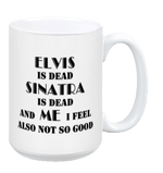 Elvis Sinatra Mug