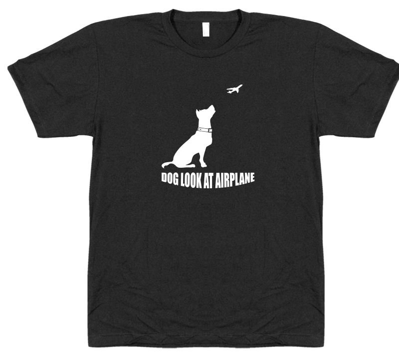 Dog Look at Airplane - T-shirt
