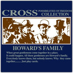 Howard's Family - T-shirt