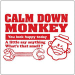 Calm Down Monkey - T-shirt