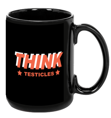 Think Testicles - Mug