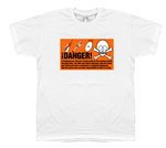 Danger - T-shirt