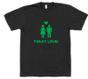 Toilet Love - T-shirt